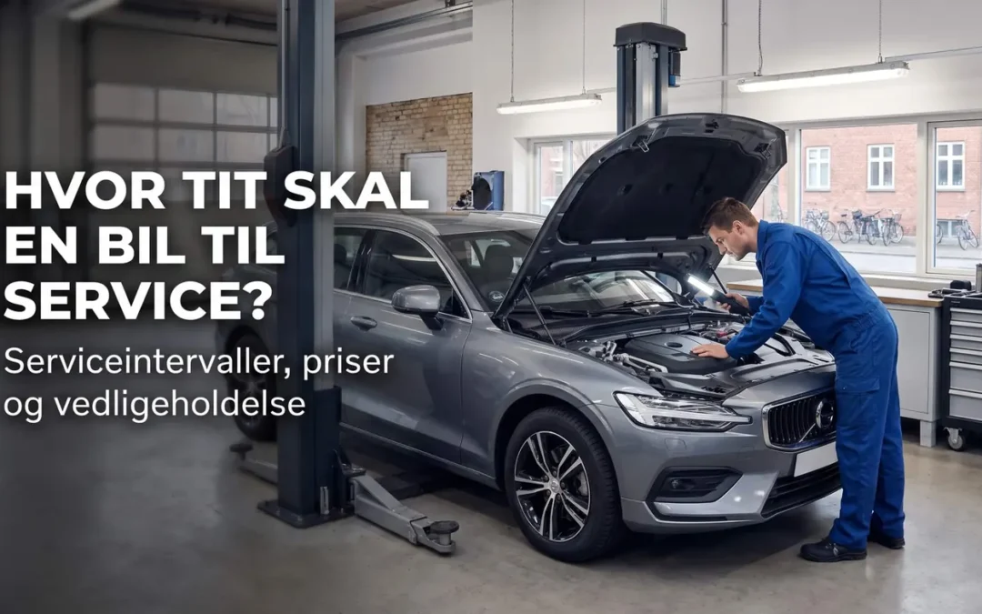 Hvor tit skal en bil til service